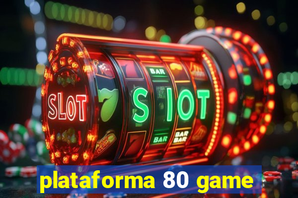 plataforma 80 game